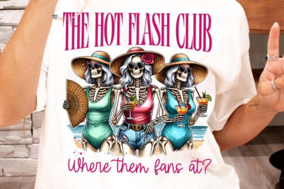 Hot Flash Club PNG Skeleton Mom: A Playful Design Asset